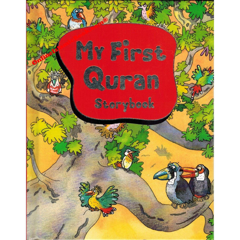My First Quran Storybook Saniyasnain Khan Islamic Children Stories Book Story
