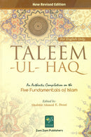 Taleem-ul-Haq An Authentic Compilation on the Five Fundamentals of Islam