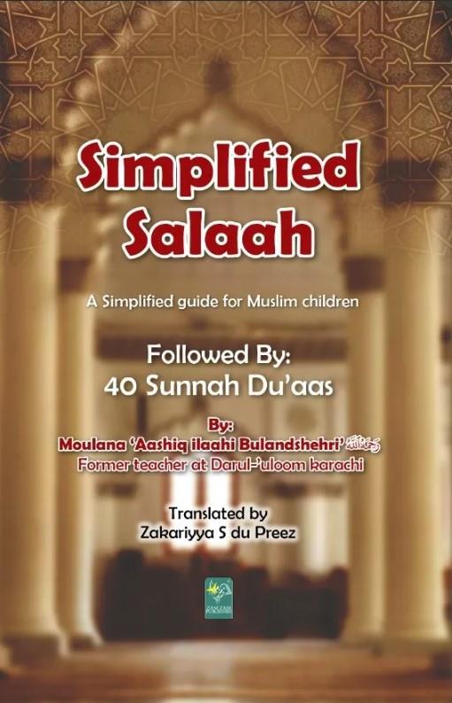 Simplified Salaah by Moulana Aashiq Ilahi Bulandshehri