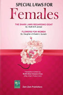Special Laws For Females by Mufti M.R Jameel & Daughter of Khalid A. Qureshi