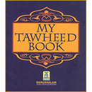 My Tawheed Book Islamic Learning Beliefs Children Islamic Books Aqaaid Islam