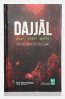 Dajjal  Who? When? Where?