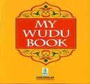 My Wudu Book Islamic Learning Wudhu Children Islamic Books Ablution Islam
