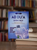 Ad Du'a Divine Help Easy Masnoon Du'as For Morning & Evening