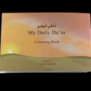My Daily Dua Islamic Children Colouring Book Kids Fun Play Learn Muslim Pray