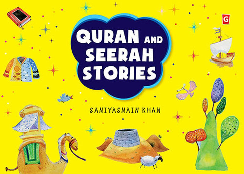 Quran & Seerah Stories by Saniyasnain Khan Islamic Storybook Stories Children