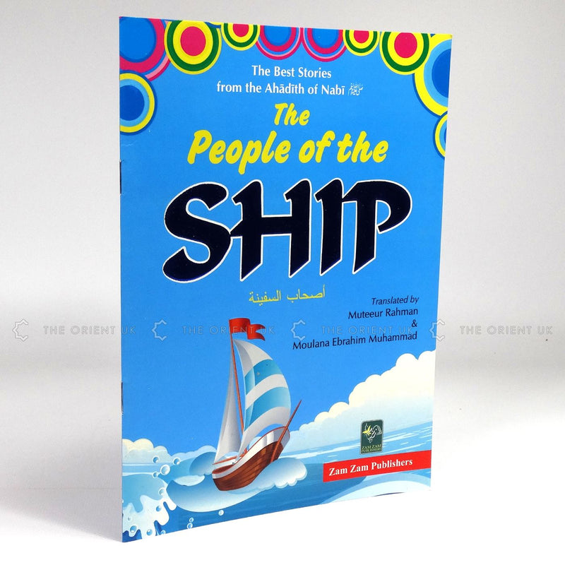 The People of The Ship Islamic Storybook Children Stories Book Story Hadeeth