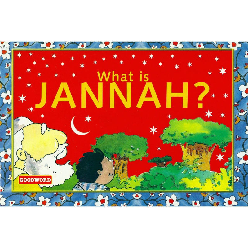 What is Jannah? Islamic Storybook Children Stories Book Story Jannat Muslim