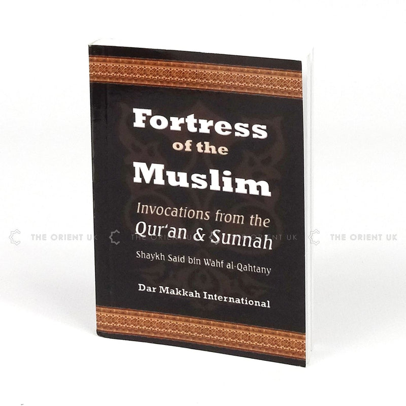 Fortress of the Muslim Invocations from Quran & Sunnah Dua Prayer Pocket Size
